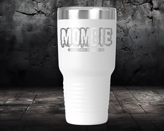 Mombie 30oz Insulated Tumbler | Halloween Mom's Gift | Coffee Lover